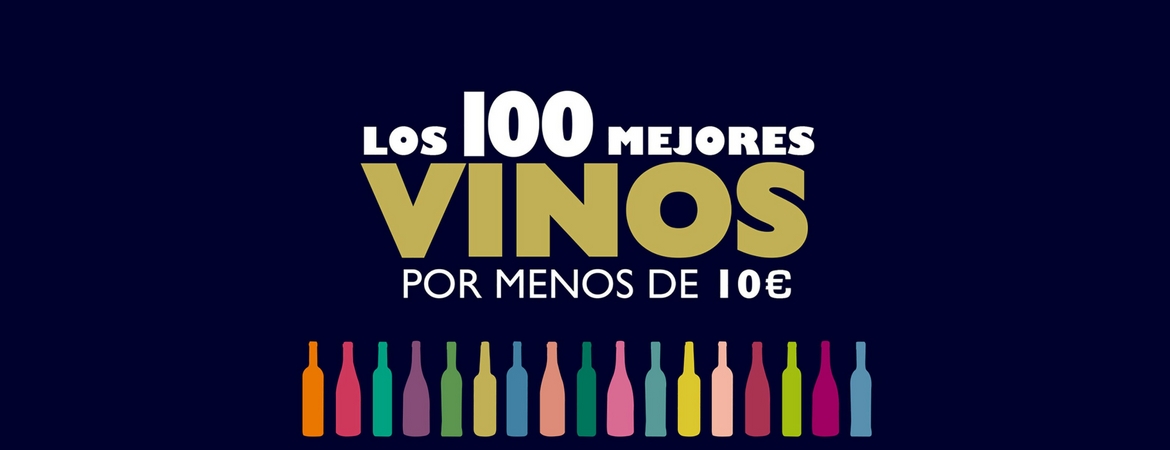 Los 100 mejores vinos por menos de 10 euros